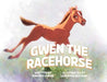 Gwen the Racehorse by Edward Giron