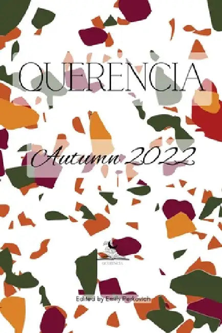 Querencia Autumn 2022 by Emily Perkovich