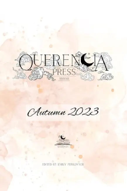 Querencia Autumn 2023 by Perkovich, Emily