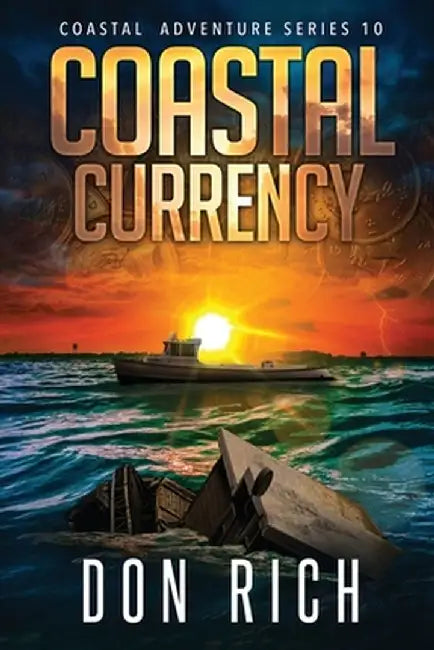 Coastal Currency by Don Rich