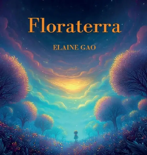 Floraterra by Elaine Gao