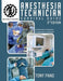 Anesthesia Technician Survival Guide 3RD Edition: By Anesthesia Technicians For Anesthesia Technicians by Tony Pang