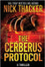 The Cerberus Protocol by Thacker, Nick