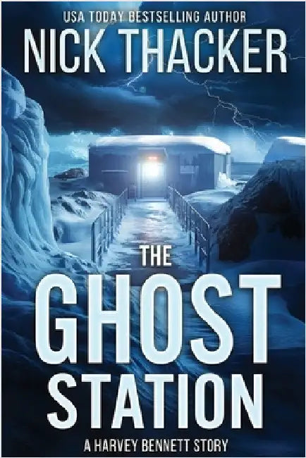 The Ghost Station by Thacker, Nick