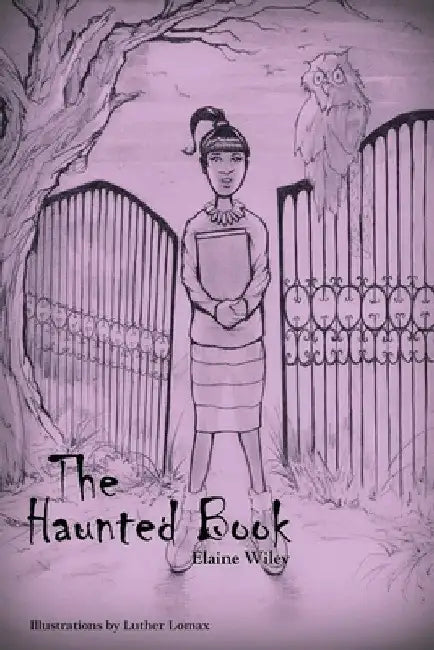 The Haunted Book by Elaine Wiley
