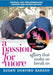 A Passion for More: Affairs That Make or Break Us by Susan Shapiro Barash