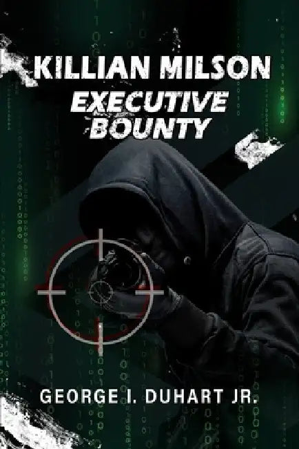 Killian Milson: Executive Bounty by Ivy G. Duhart