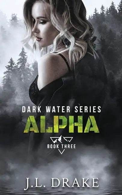 Alpha by J. L. Drake