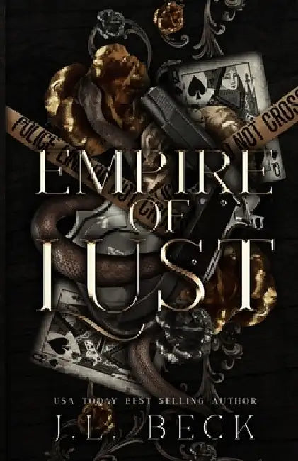 Empire of Lust: Dark Mafia Romance by J. L. Beck