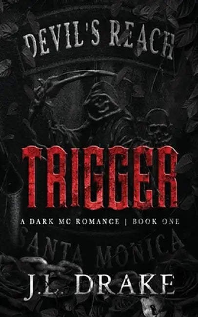 Trigger (Discreet Edition) by J. L. Drake