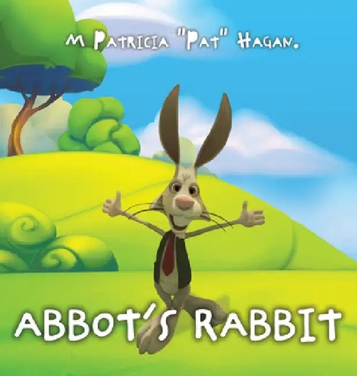 Abbot's Rabbit by M. Patricia Pat Hagan