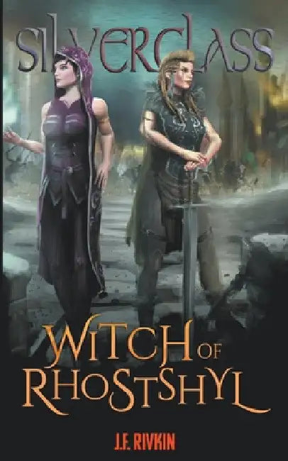 Witch of Rhostshyl by J. F. Rivkin