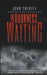 In Darkness Waiting by John Shirley