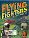 Flying Fighters Astronauts VS. Aliens: Paper Airplane Book For Kids by Squid, Albert B.