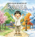 The Four Seasons of Korea by B. Patrick