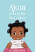 Akua Goes to the Post Office by Artika R. Tyner