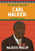 Carl Walker: The Sound of Justice by Phillip Majeste