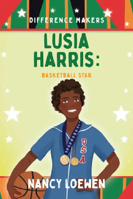 Lusia Harris: Basketball Star by Loewen, Nancy