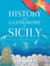 History and Gastronomy in Sicily by Franco Campo
