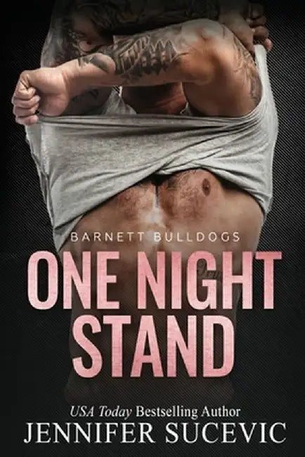 One Night Stand: A Forbidden New Adult College Sports Romance (Barnett Bulldogs) by Jennifer Sucevic