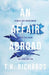 An Affair Abroad by T. K. Richards