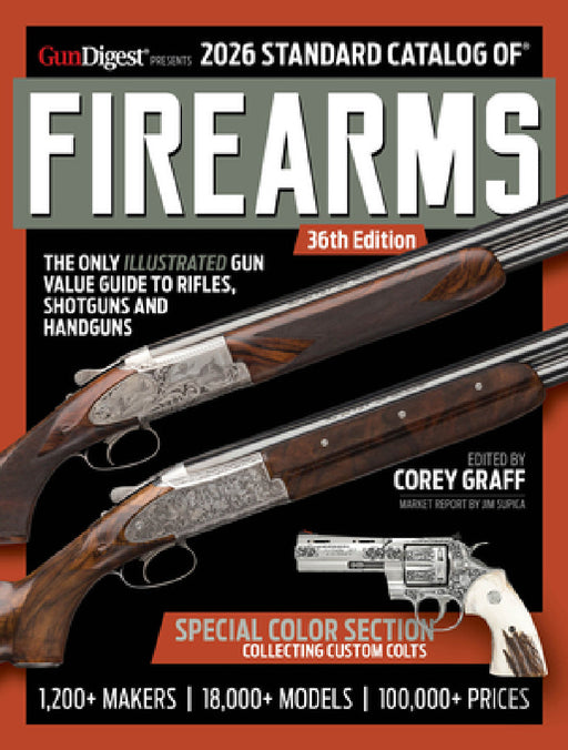 2026 Standard Catalog of Firearms by Corey Graff