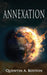 Annexation by Quentin Armand Boston
