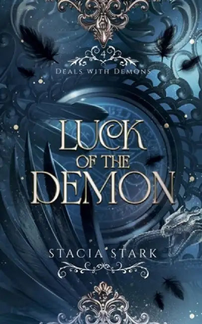 Luck of the Demon: A Paranormal Urban Fantasy Romance by Stacia Stark