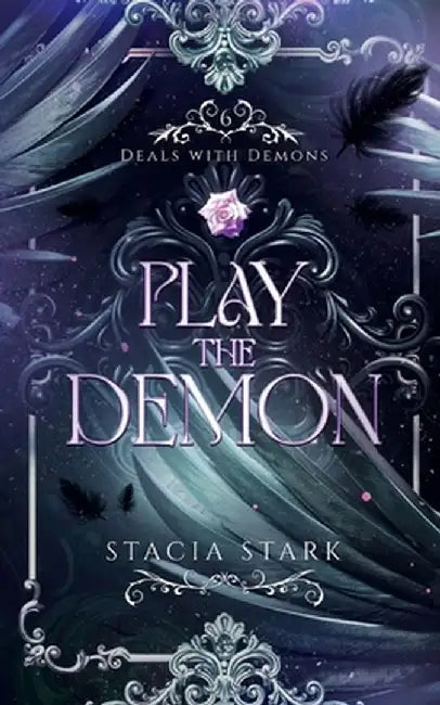 Play the Demon: A Paranormal Urban Fantasy Romance by Stacia Stark