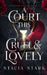 A Court This Cruel and Lovely by Stacia Stark