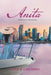 Anita: Selective Memories by Ana B Castano