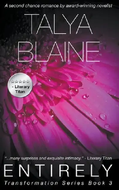 Entirely by Talya Blaine