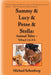Sammy and Lucy and Petee and Stella by Miscellaneous