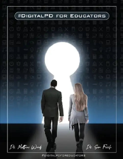 Digital PD for Educators by Woods, Matthew