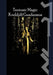 The Teutonic Way: Magic by Kveldulf Gundarsson