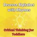 Reverse Alphabet with Rhymes: Critical Thinking for Toddlers by Al Tran