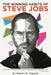 The Winning Habits Of Steve Jobs by Robert M. Toguchi