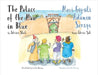The Palace of the Man in Blue / Mavi Giysili Adamın Sarayıl: Bilingual English-Turkish Edition / İngilizce-Türkçe İki Dilli Bask&# by Shah, Idries