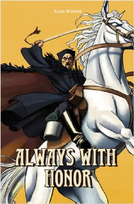 Always with Honor: The Graphic Novel, Ch. 1 by Wisner, Alex