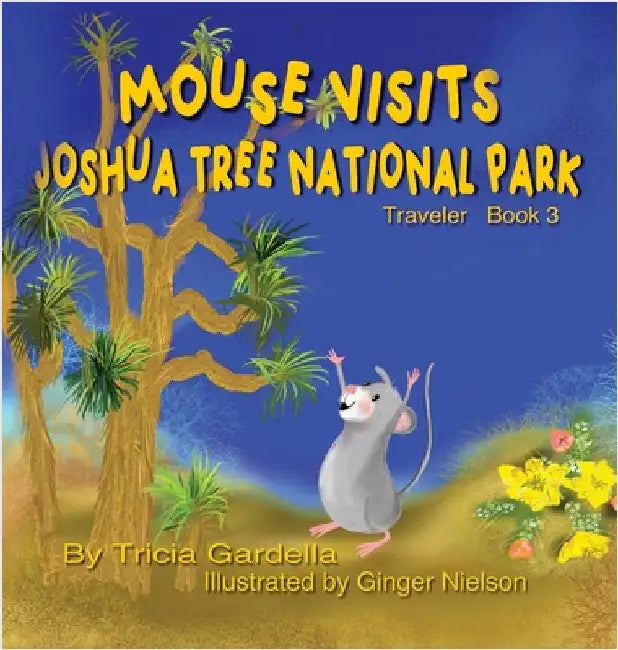 Mouse Visits Joshua Tree National Park by Gardella, Tricia