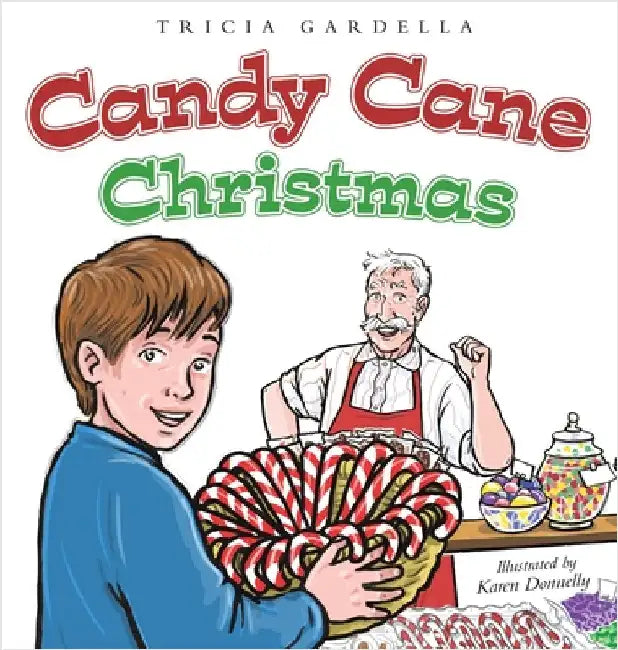 Candy Cane Christmas by Gardella, Tricia