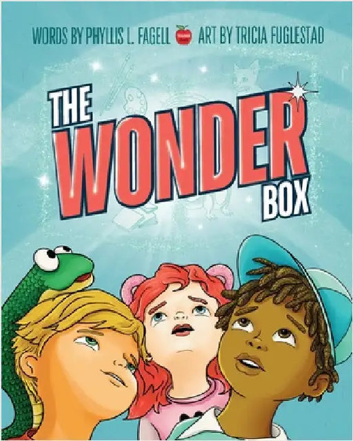 The Wonder Box: A Children's Book about Imagination, Creativity, and Friendship by Fagell, Phyllis L.
