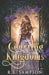 The Courting of Kingdoms (The Foreshadow Special Edition) by R. K. Sampson