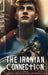 The Iranian Connection: A Novel of Geopolitics, Industrial Espionage, and Entrepreneurship by Bill Relf