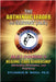 The Authentic Leader As Servant I Course 5: Healing-Care Leadership by Wosu, Sylvanus N.