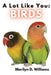 A Lot Like You: Birds by Marilyn D. Williams