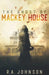 The Ghost of Mackey House by R. a. Johnson