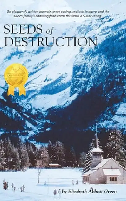 Seeds of Destruction by Sue Golemon Whitaker
