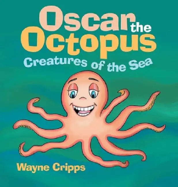 Oscar the Octopus by Wayne Cripps