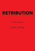 Retribution by Dave Horn
